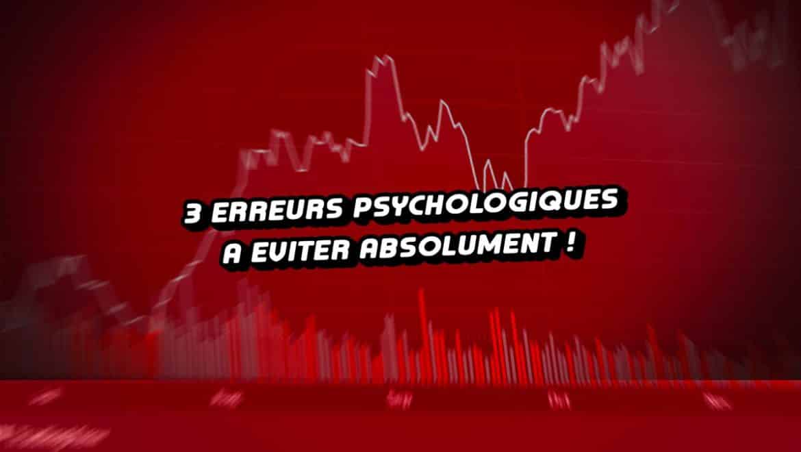 Psychological mistakes in trading