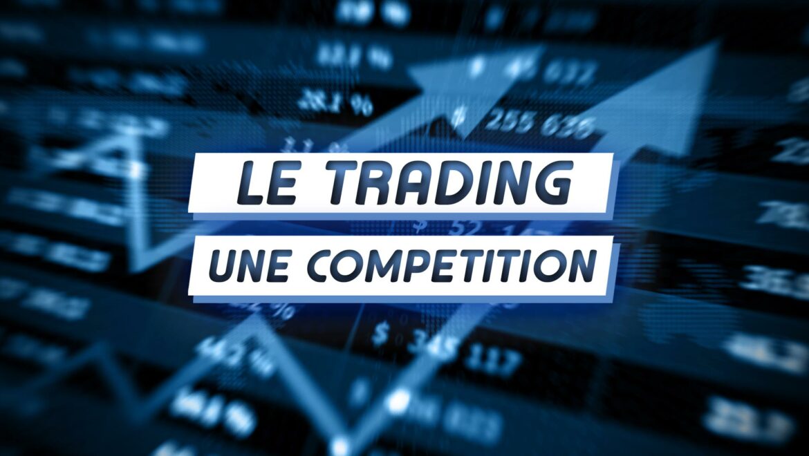 Trading is a competition